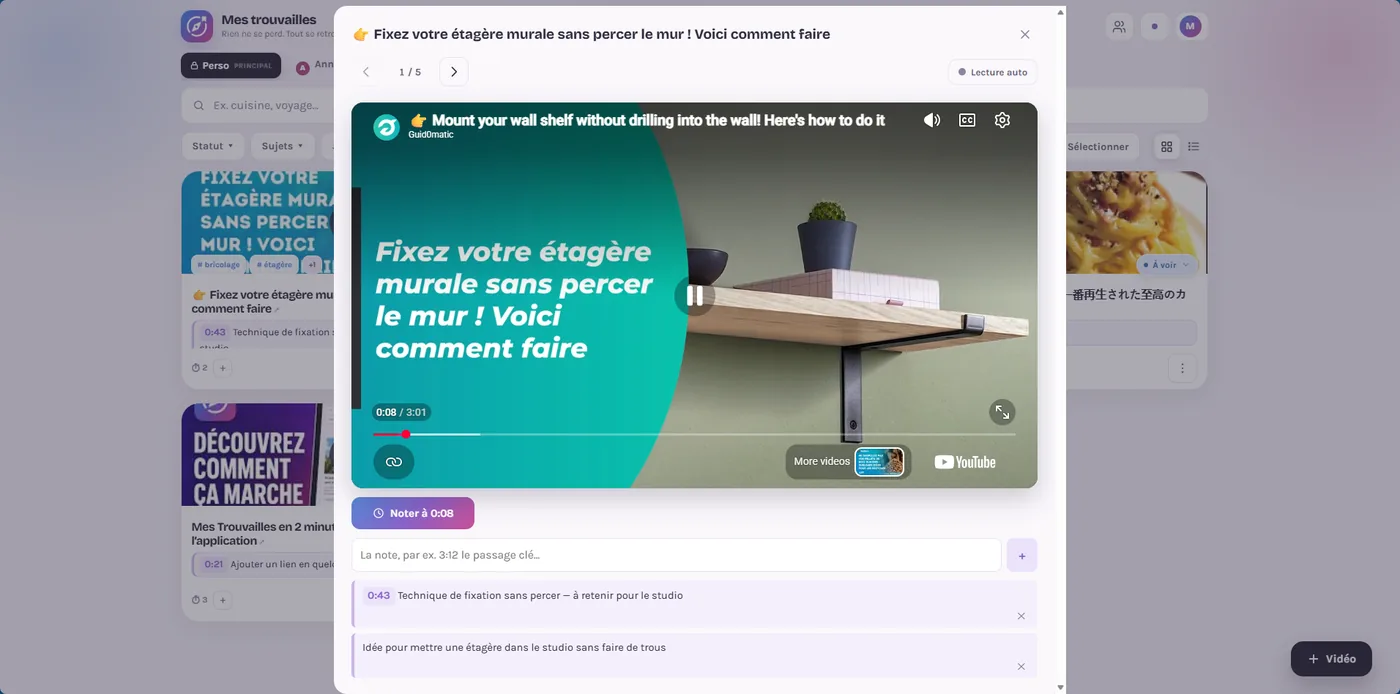 Vidéo YouTube enregistrée dans Mes Trouvailles avec une note horodatée à 0:43 et une note personnelle